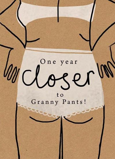 Closer to Grany Pants Card