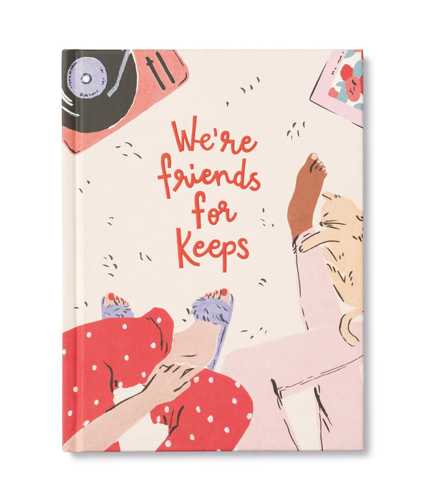 We’re friends for keeps Book